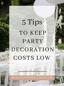 5 Tips Party Decor Cost Low